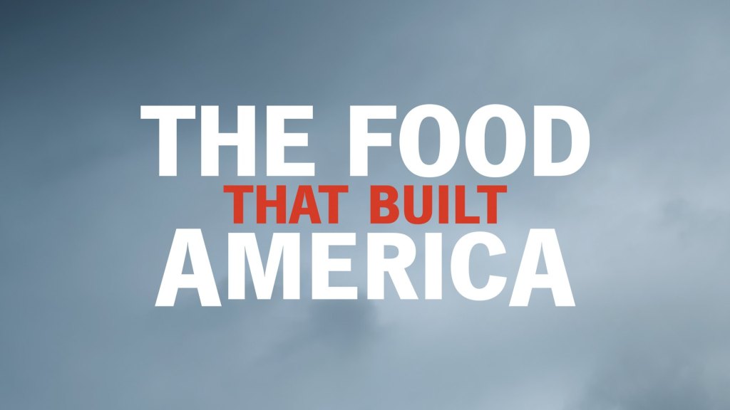 Season 2 Teaser: The Food That Built America